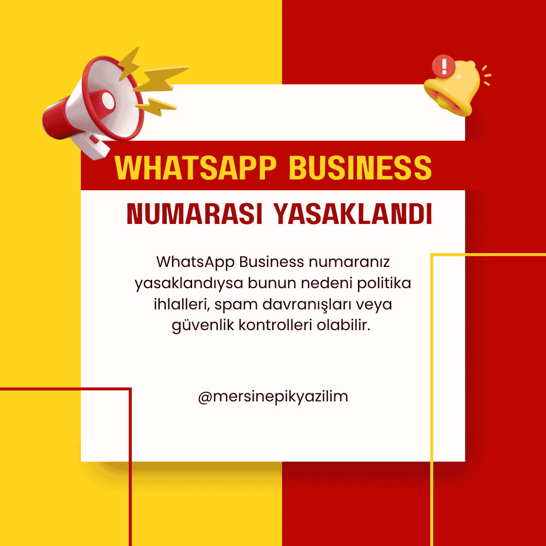WhatsApp Business Numarası Yasaklandı (2026)