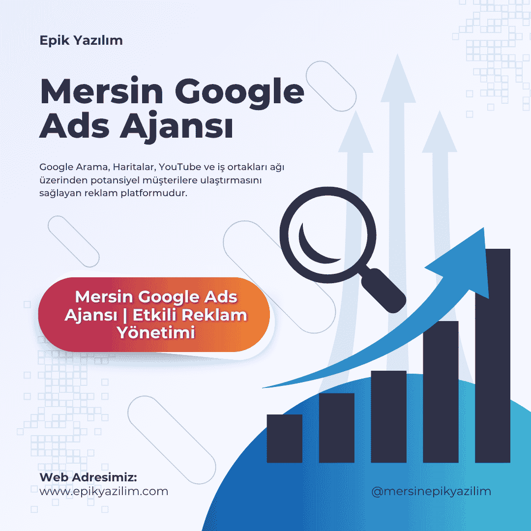 Mersin Google Ads Ajansı