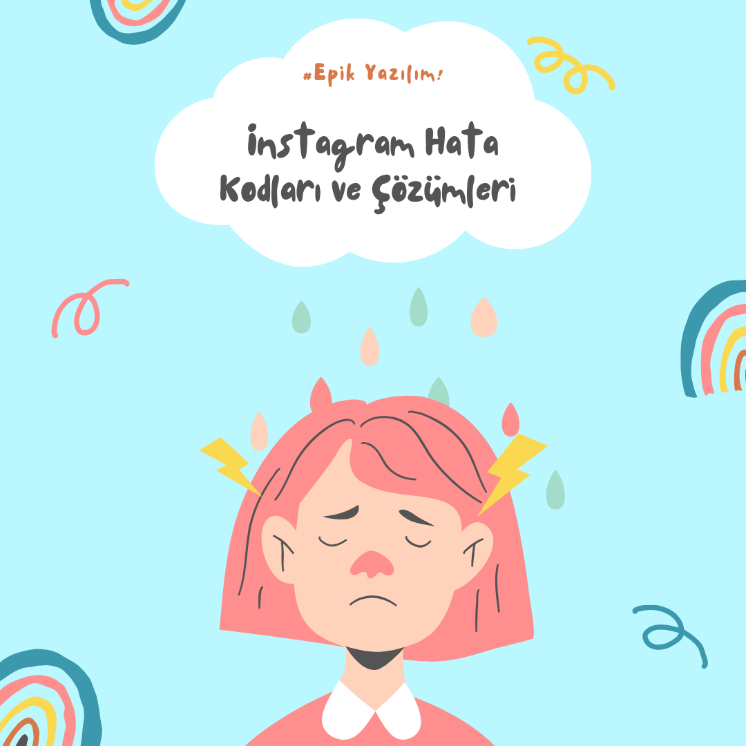 Instagram Hata Kodları ve Çözümleri (2026 Güncel Rehber)