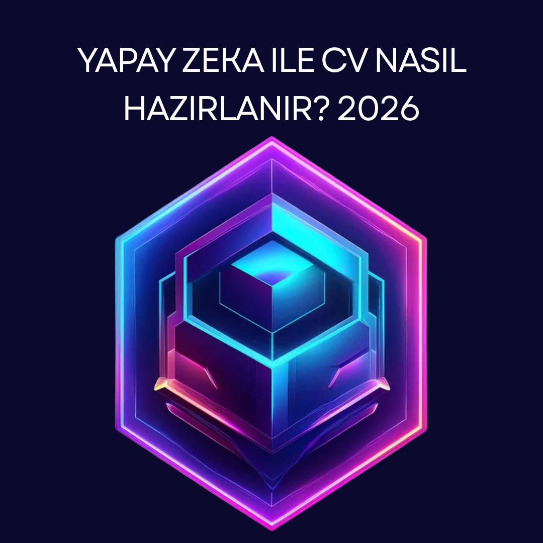 Yapay Zeka ile CV Nasıl Hazırlanır? 2026